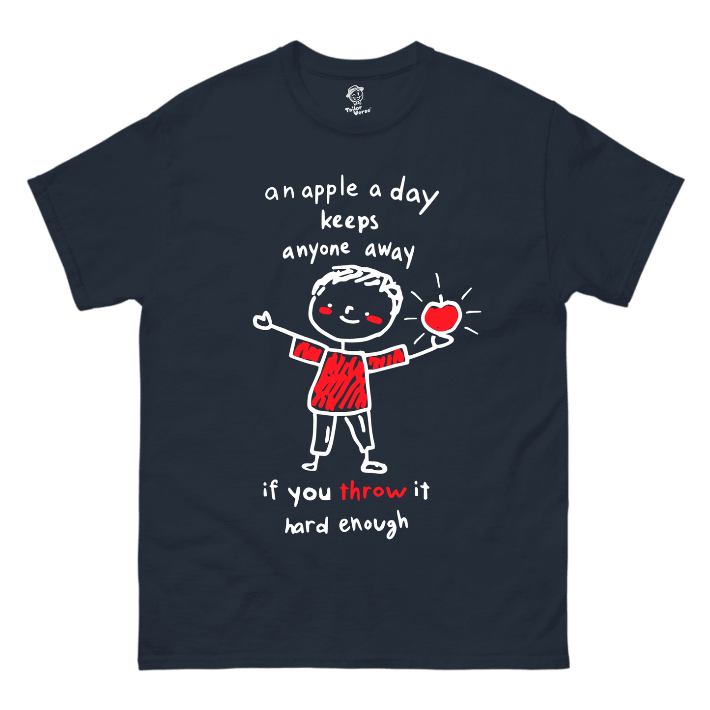 An Apple A Day Keeps Anyone Away - Tshirt