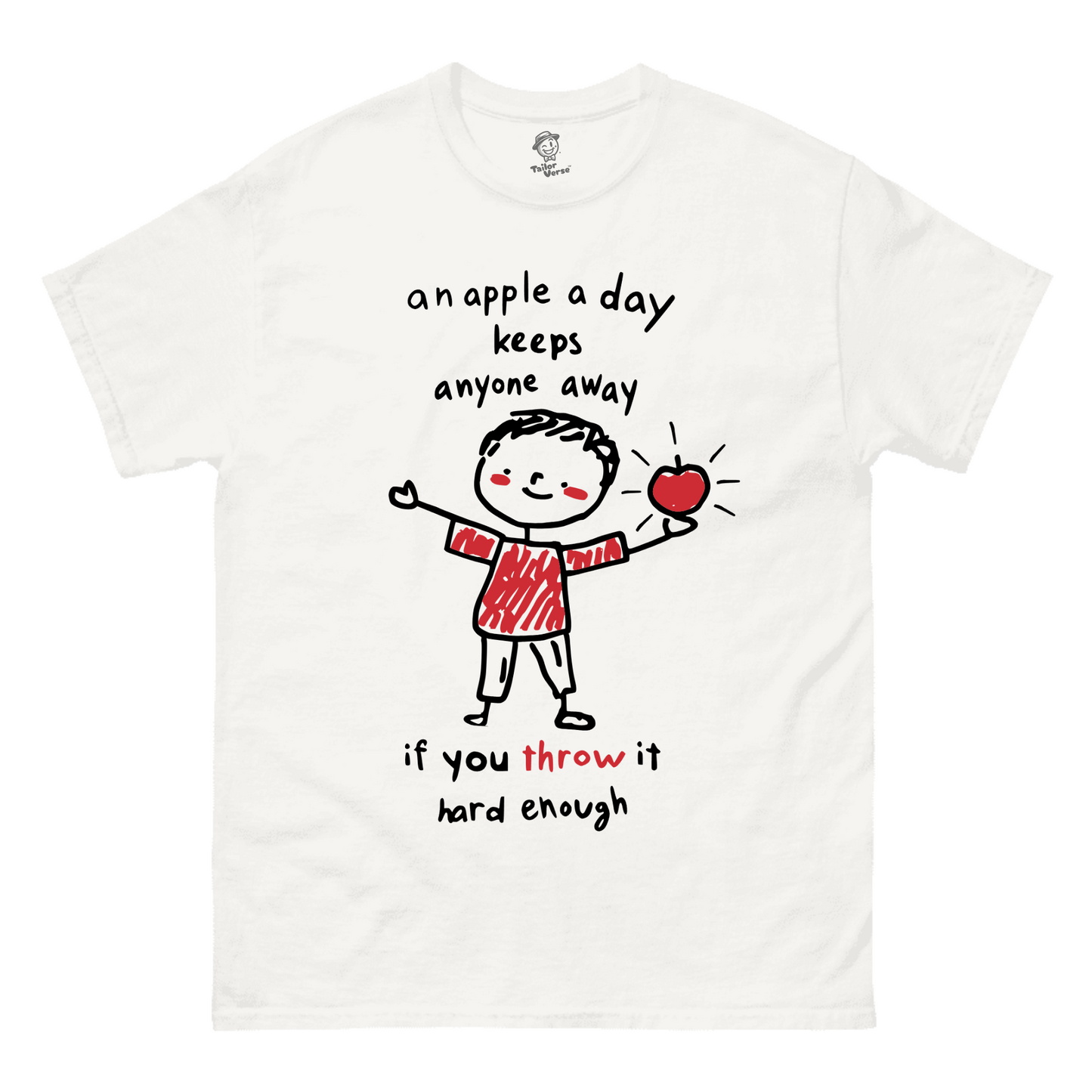 An Apple A Day Keeps Anyone Away - Tshirt