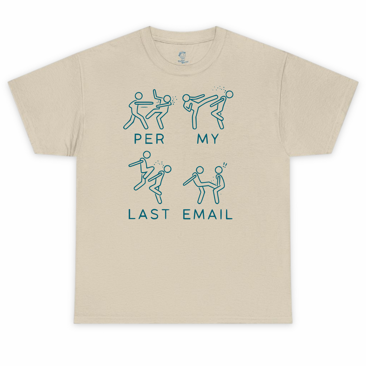 Per My Last Email Tshirt