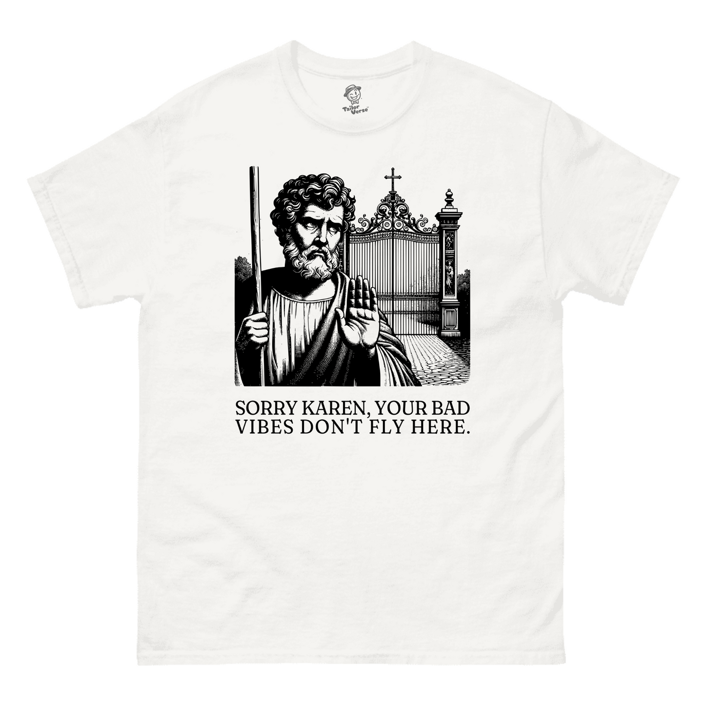 Sorry Karen - Tshirt