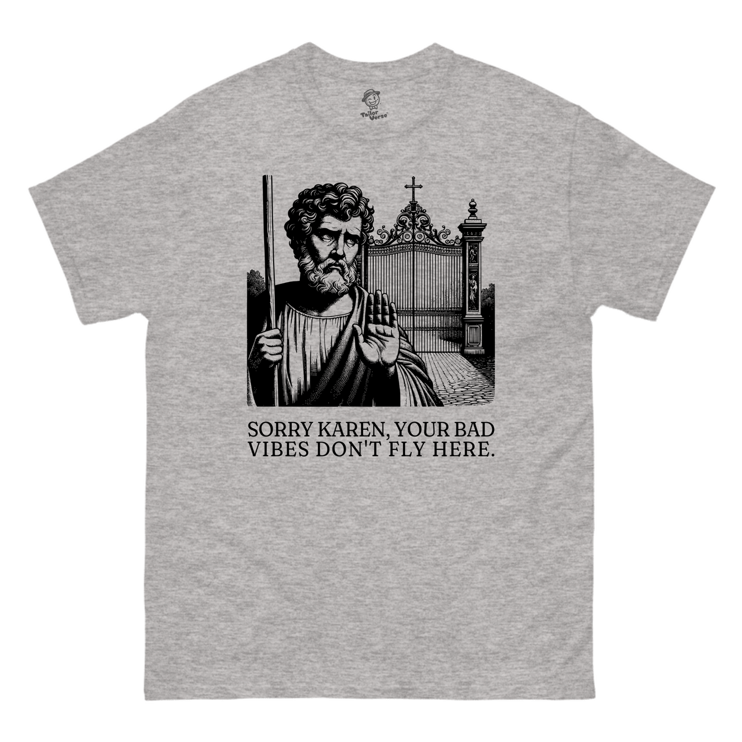 Sorry Karen - Tshirt