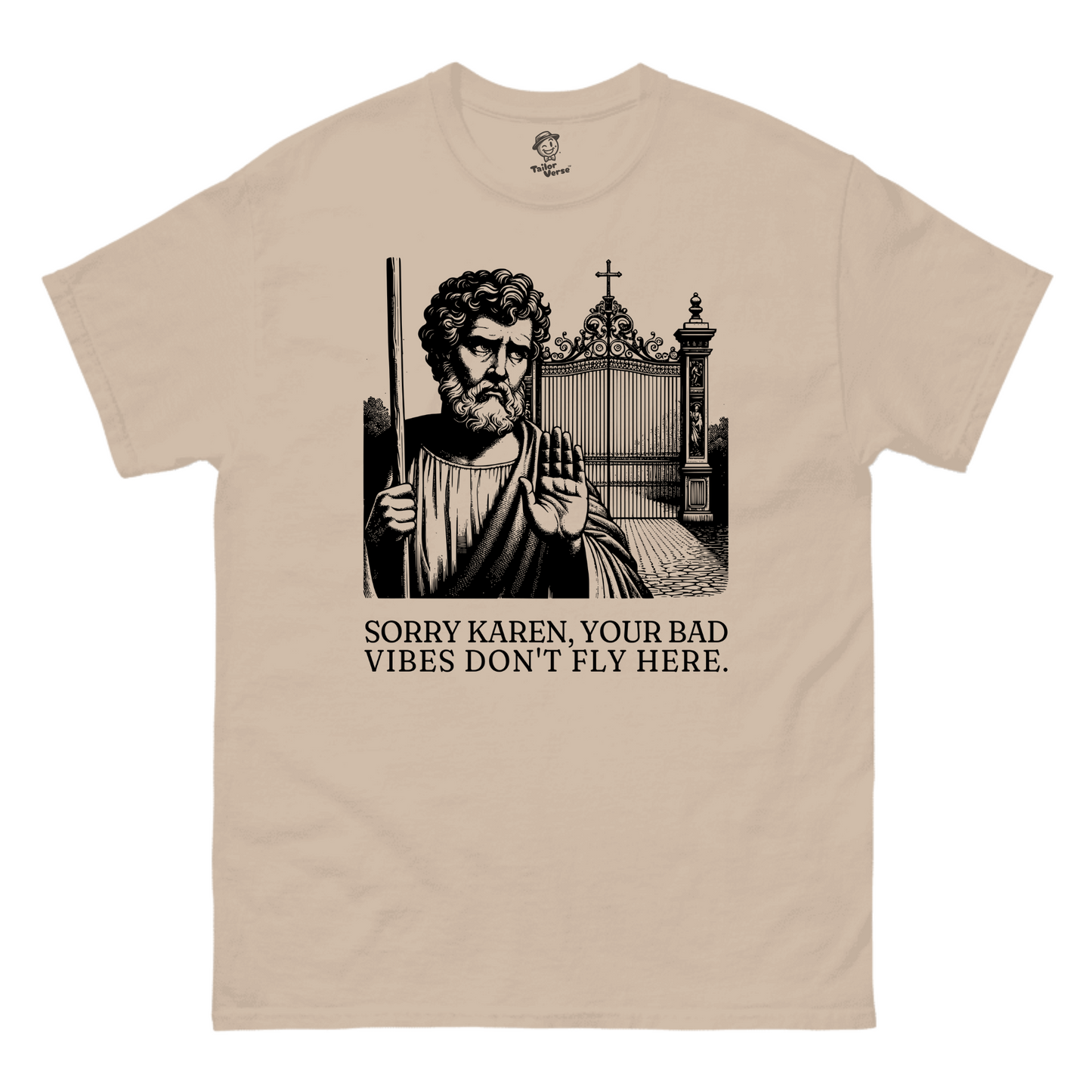 Sorry Karen - Tshirt