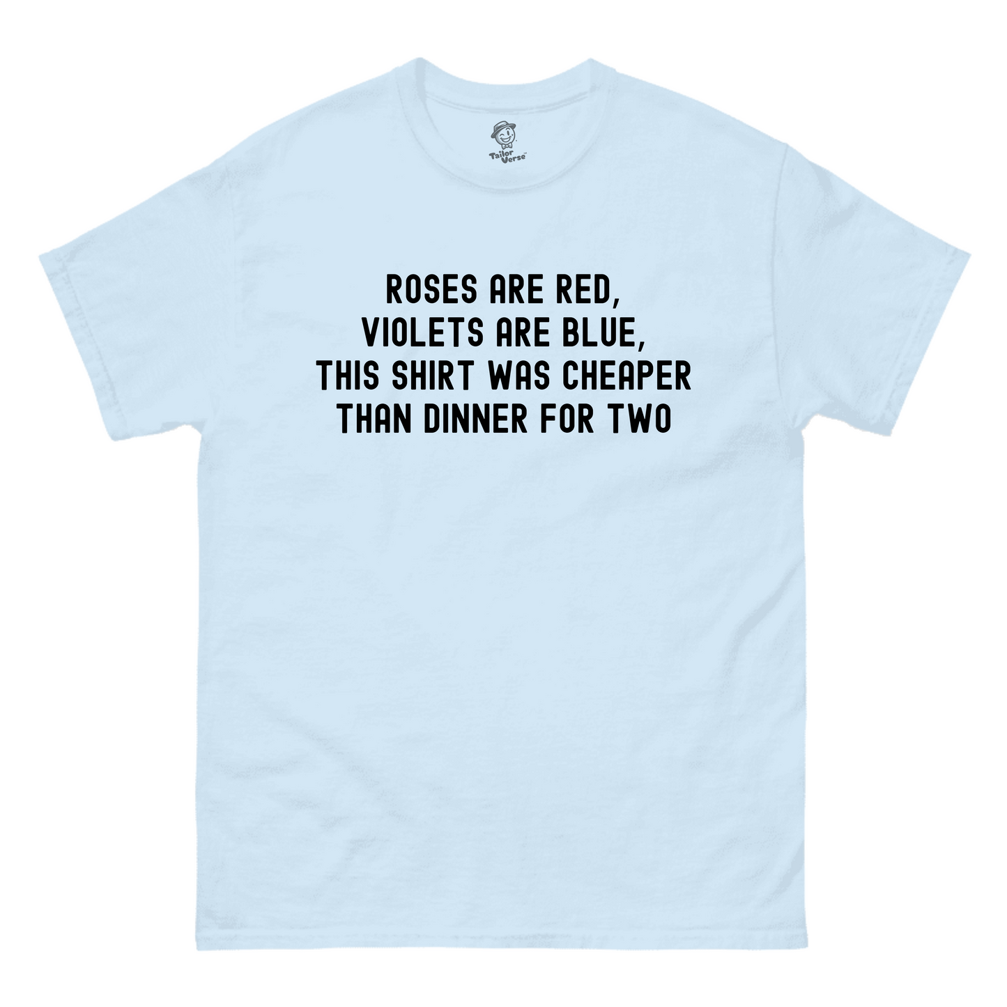 Roses Are Red - Tshirt