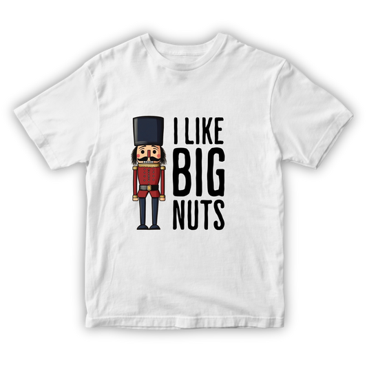 I Like Big Nuts Tshirt - White