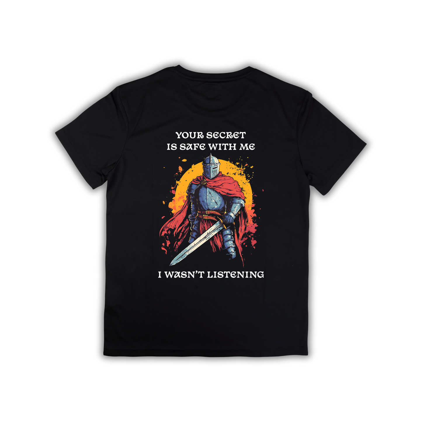 Your Secret Is Safe With Me Tshirt - Black