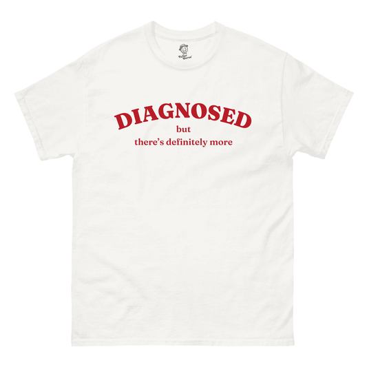 Diagnosed - Tshirt