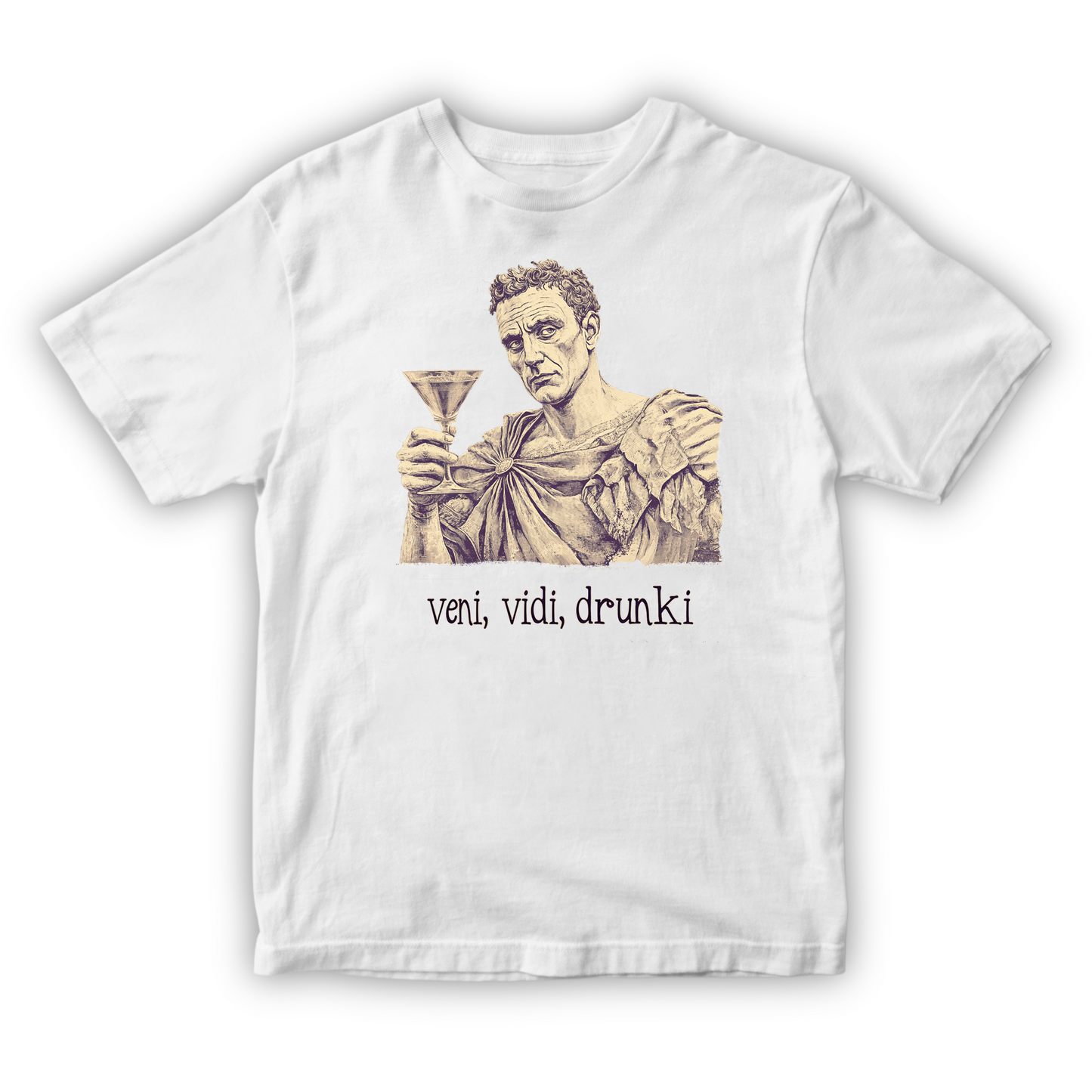 Veni, Vidi, Drunki Tshirt - White