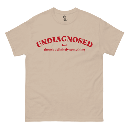 Undiagnosed - Tshirt